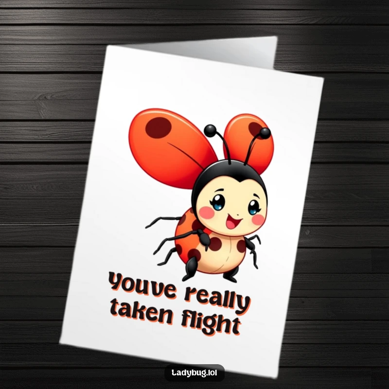 Funny Free Printable Ladybug Congratulations Card featuring a cheerful ladybug with oversized wings unfurled in celebration.