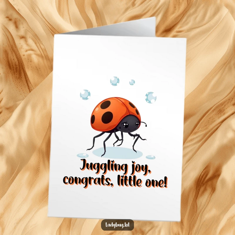 Funny Free Printable Juggling Ladybug Congrats Card: A giggling ladybug juggles dewdrops with tiny legs.