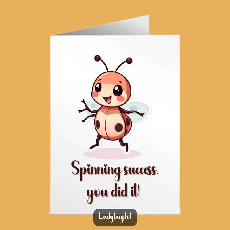 Free Printable Congrats Card: Happy Ladybug Spin - Achievement Downloadable Gift
