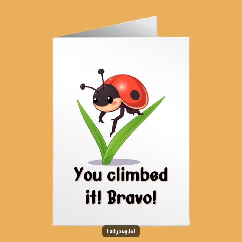 Free Printable Congrats Card: Ladybug's Climb to Success Funny Downloadable Gift!