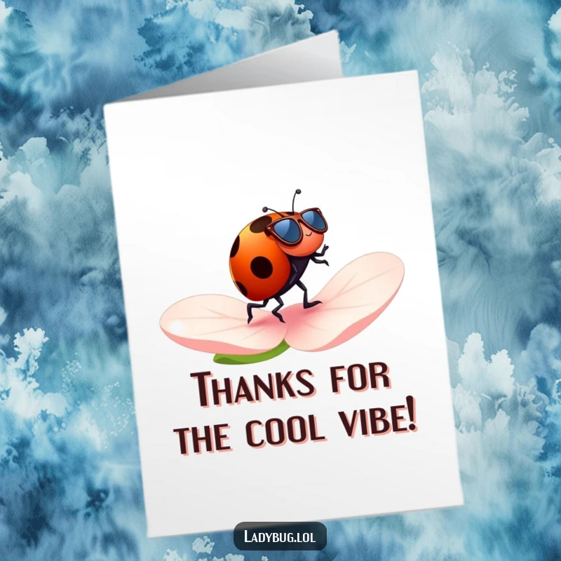 Funny Free Printable thank you card featuring a ladybug wearing sunglasses cheerfully jogging on a petal, conveying thanks with effortless style.