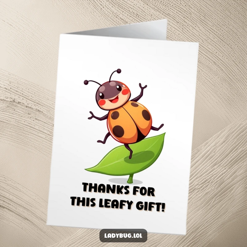 Funny Free Printable Thank You Card: A cheerful ladybug doing a joyful cartwheel on a leaf, expressing thanks happily.