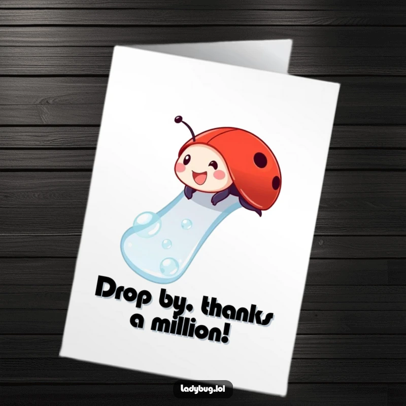 Funny Free Printable Thank You Card: A delighted ladybug sliding down a dewdrop like a slide, expressing thanks playfully.