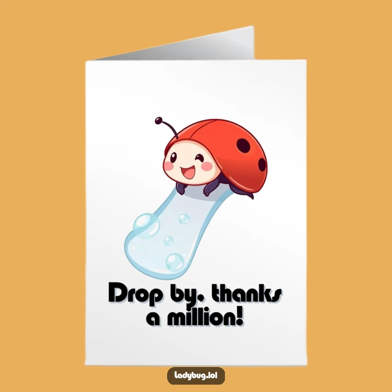 Free Printable Thank You Card: Ladybug Dewdrop Slide, Humorous Appreciation Gift