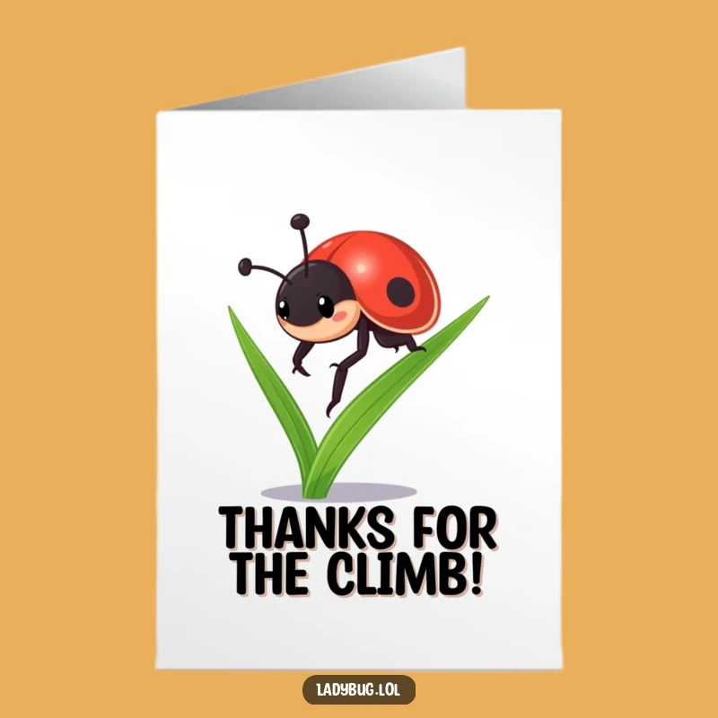 Free Printable Thank You Card: Ladybug's Grateful Climb Funny Downloadable Gift!