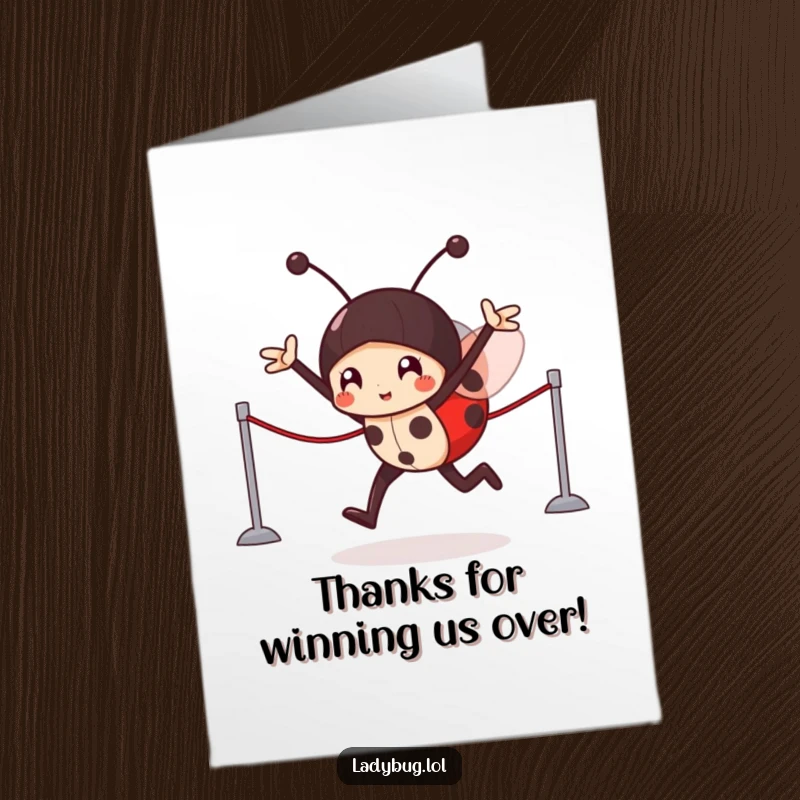 Funny free printable thank you card featuring a victorious ladybug character crossing an imaginary finish line in celebration.