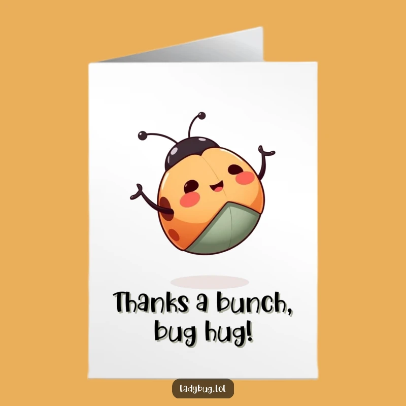 Funny Free Printable Thank You Card: Happy Ladybug Waving Legs, Downloadable Appreciation Gift