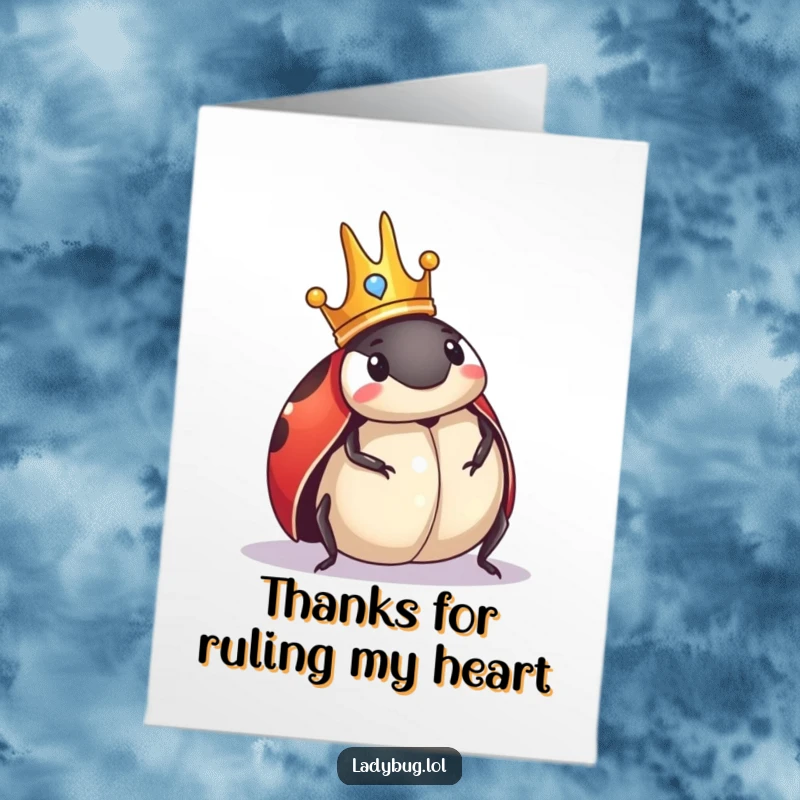 Funny Free Printable Thank You Card: Ladybug in a crown surveys its domain, offering thanks.