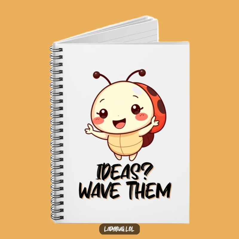 Funny Ladybug Wave Notebook: Jot Down Ideas with a Smiling Character, Great Funny Gift