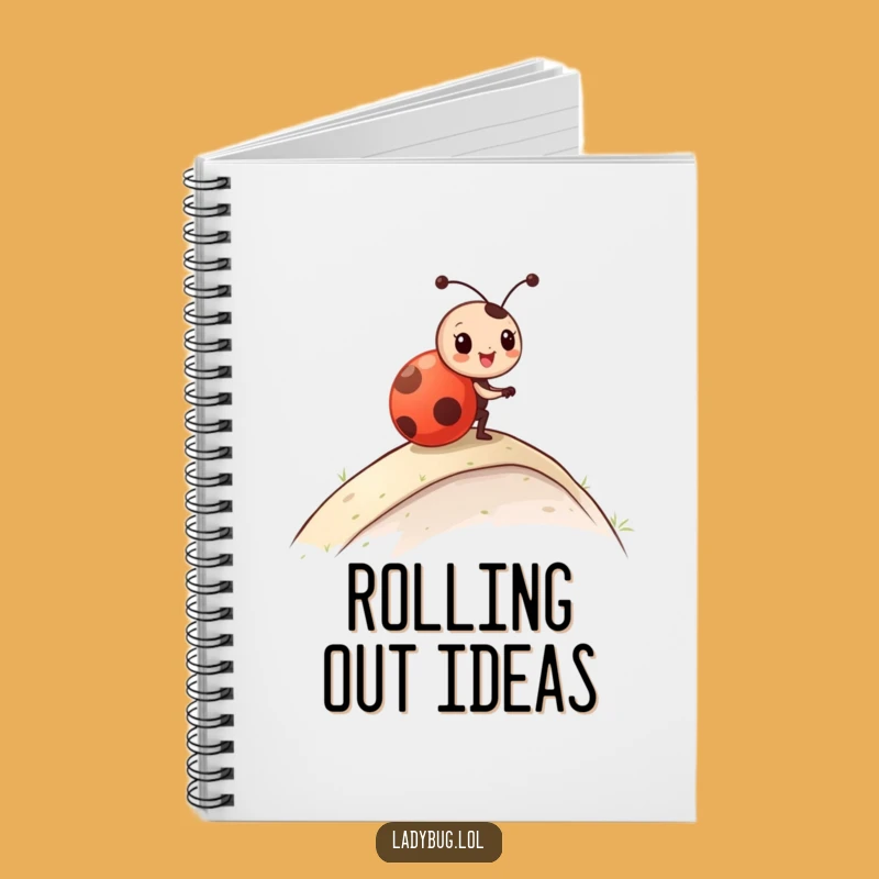 Funny Ladybug Roll Notebook: Plan Your Adventures with this Rolling Character, Great Funny Gift