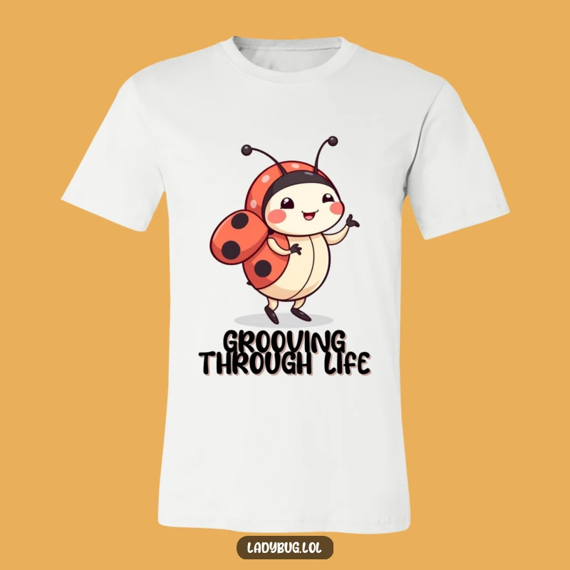 Funny Ladybug Dancing T-Shirt: Cute Character's Happy Dance, Hilarious Wearable Gift