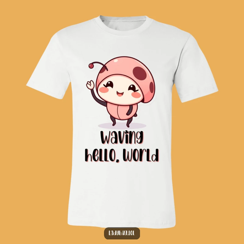 Funny Smiling Ladybug T-Shirt: Adorable Waving Bug Tee Gift