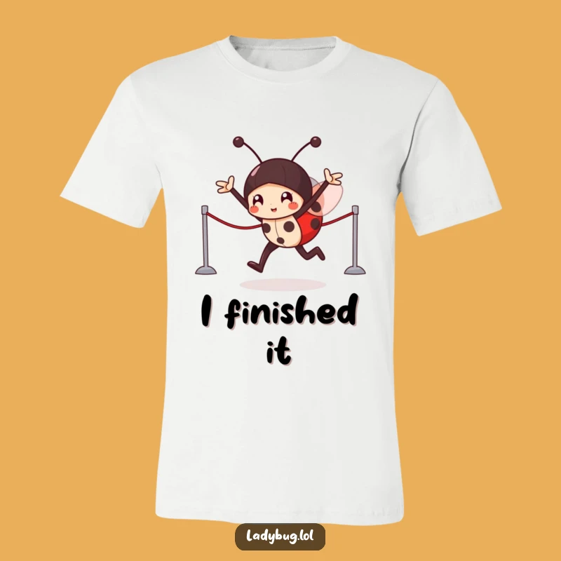 Funny Ladybug Victory T-Shirt: Victorious Character Wins Imaginary Race!