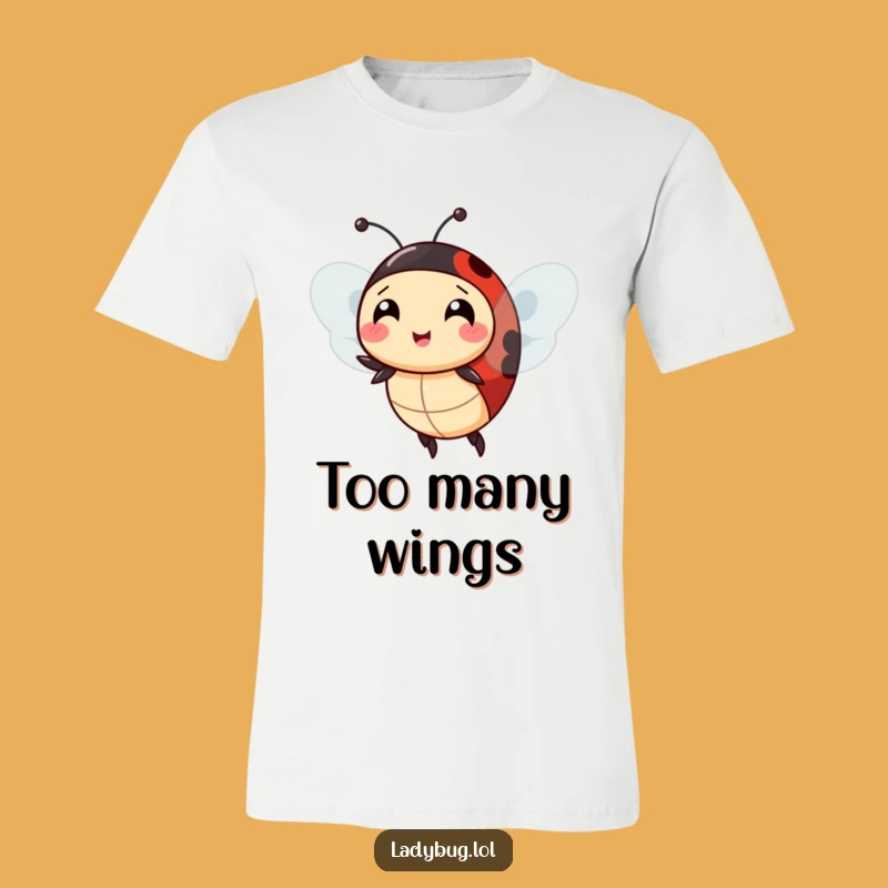 Funny Ladybug Extra Wings T-Shirt: Comical Flight Tee