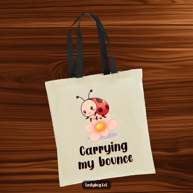 Funny ladybug tote bag showcasing a lively ladybug character bouncing gleefully on a flower petal, ready for errands.