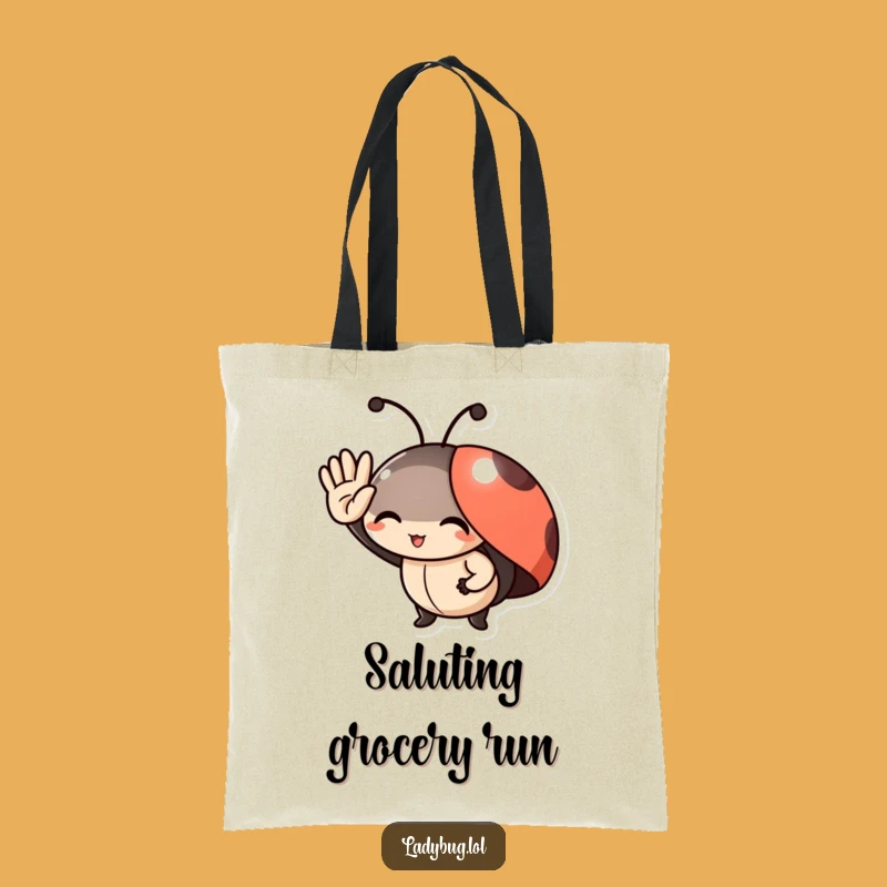 Funny Ladybug Salute Tote Bag: Delighted Character Carries Smiles & Salutes!